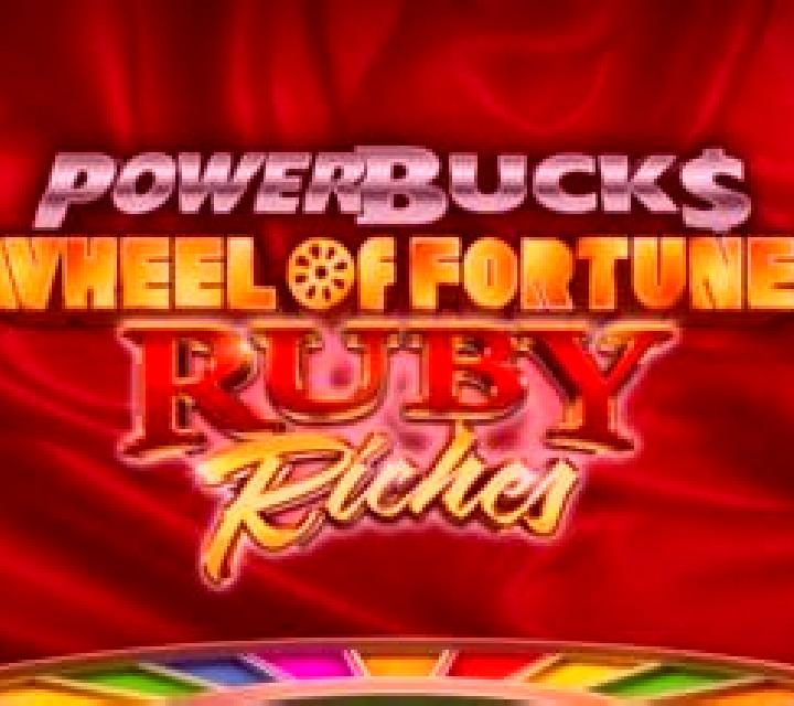 PowerBucks Wheel of Fortune Ruby Riches slot machine