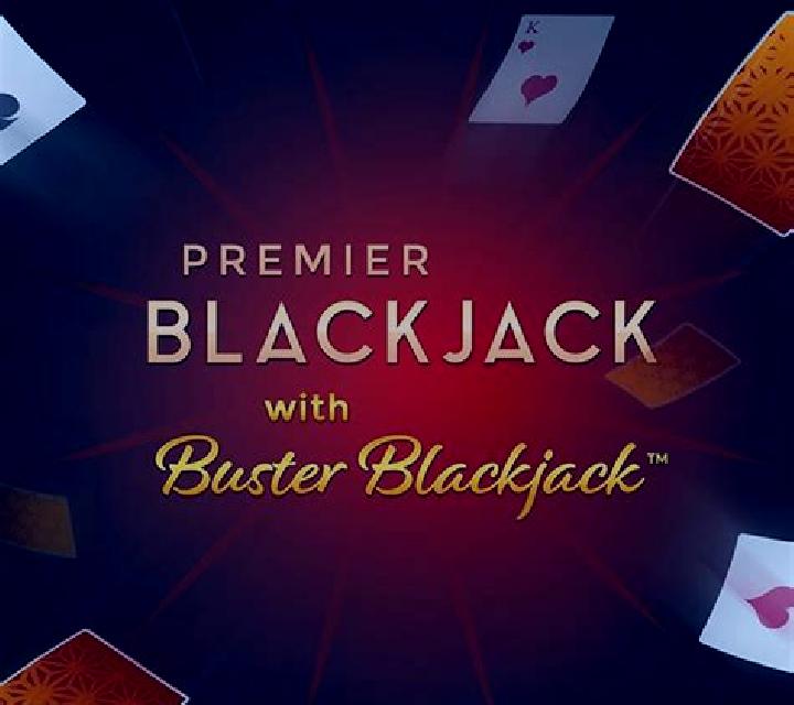 Premier Blackjack with Buster Blackjack slot