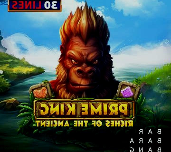Prime King: Riches of the Ancient slot