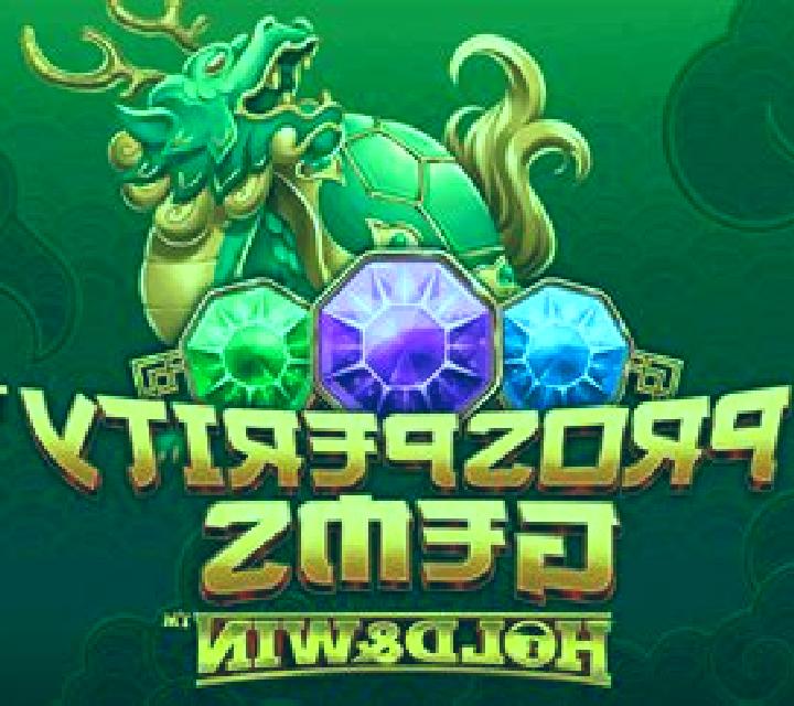 Prosperity Gems: Hold & Win slot game