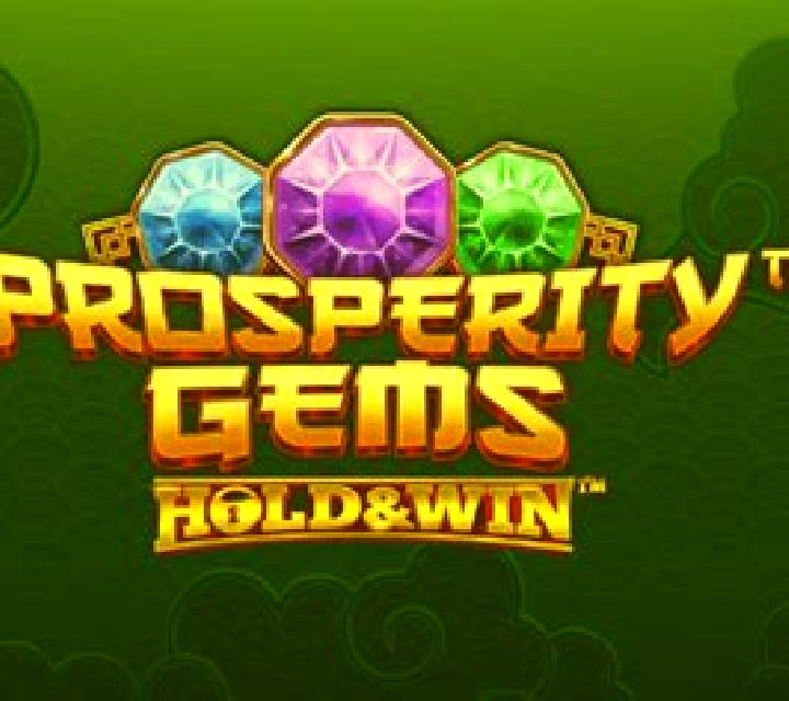 Prosperity Gems: Hold & Win slot