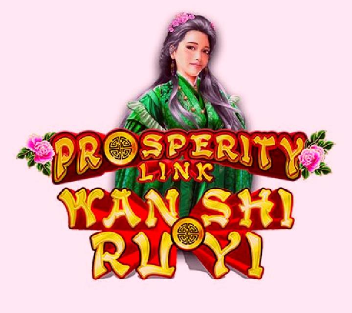 Prosperity Link - Wan Shi Ru Yi online slot