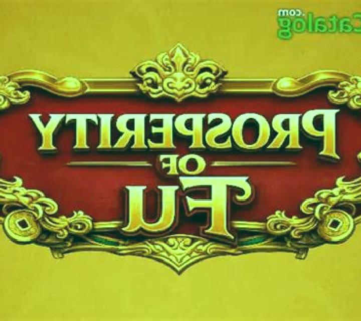 Prosperity of Fu slot