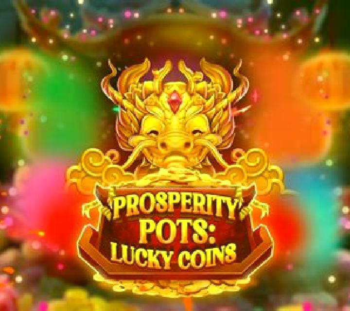 Prosperity Pots: Lucky Coins online slot