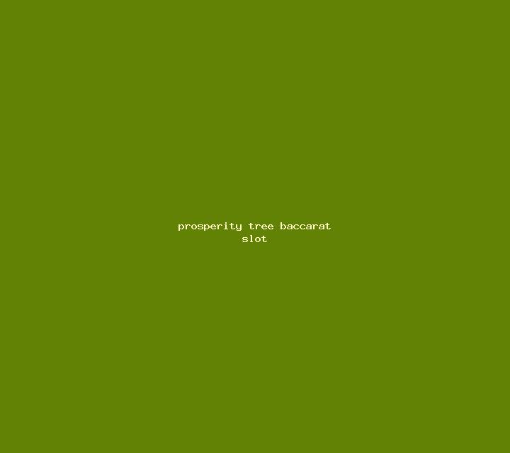 Prosperity Tree Baccarat slot
