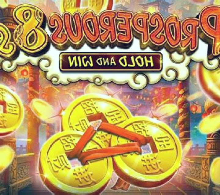 Prosperous 8s Hold and Win online slot