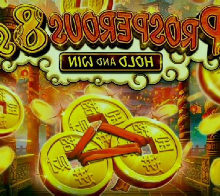 Prosperous 8s Hold and Win slot machine