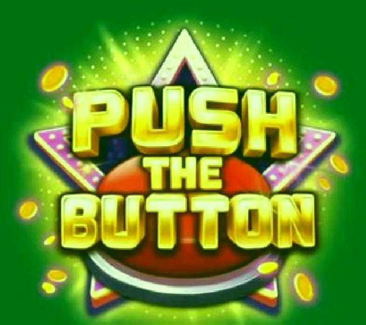 Push The Button slot