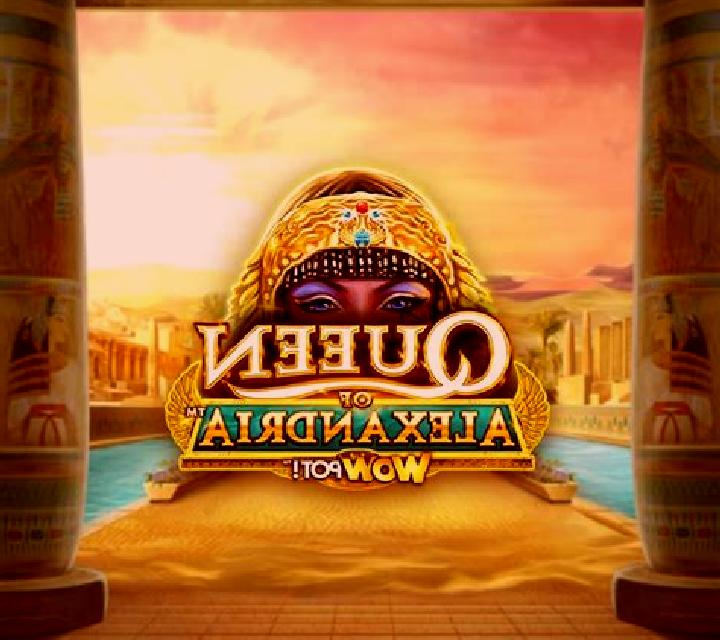 Queen of Alexandria WowPot slot machine