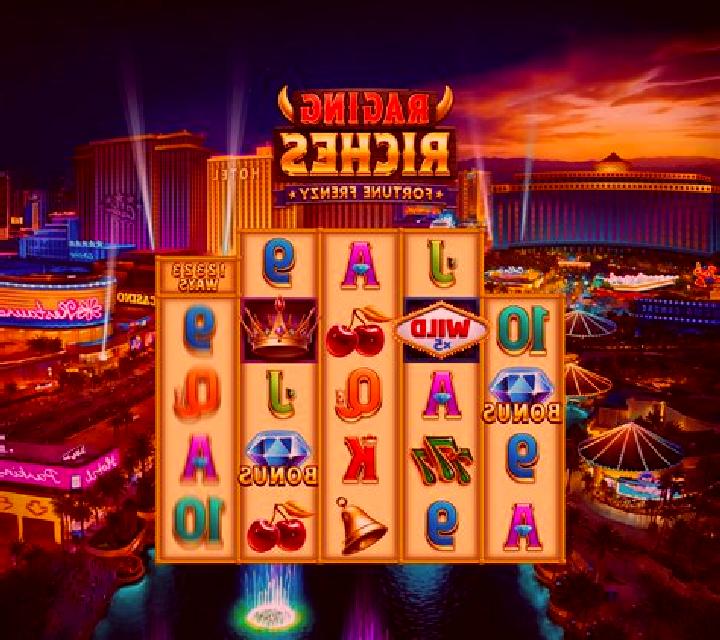 Raging Riches slot