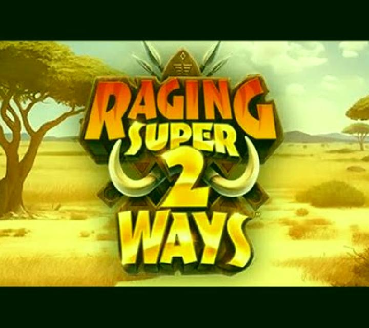 Raging Super2Ways slot