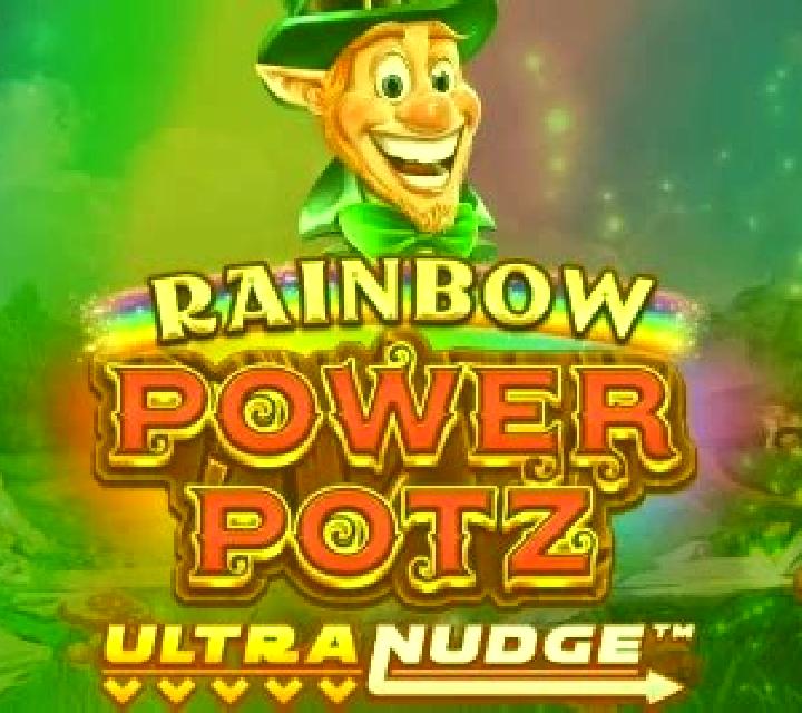 Rainbow Power Potz Ultranudge slot