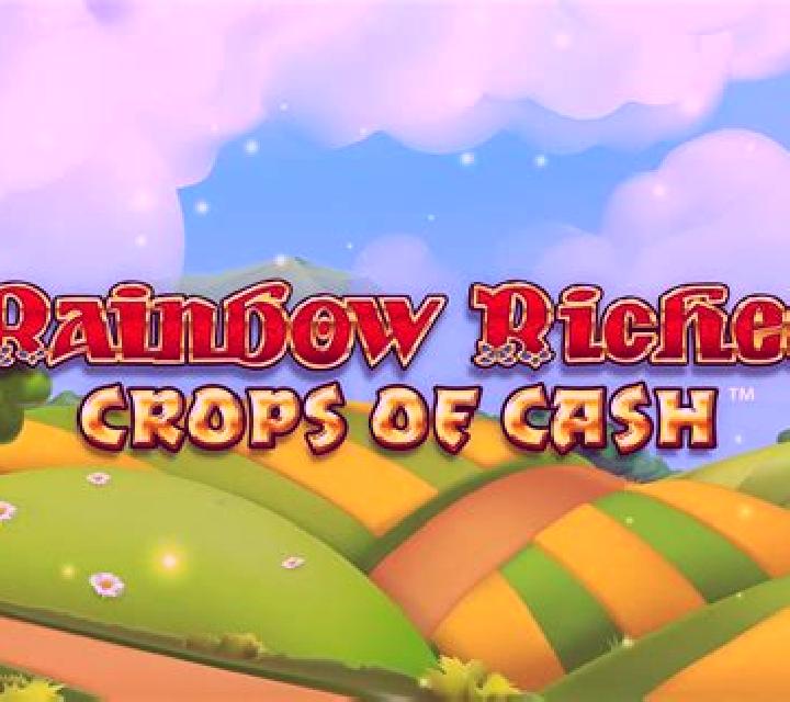 Rainbow Riches Crops of Cash slot game