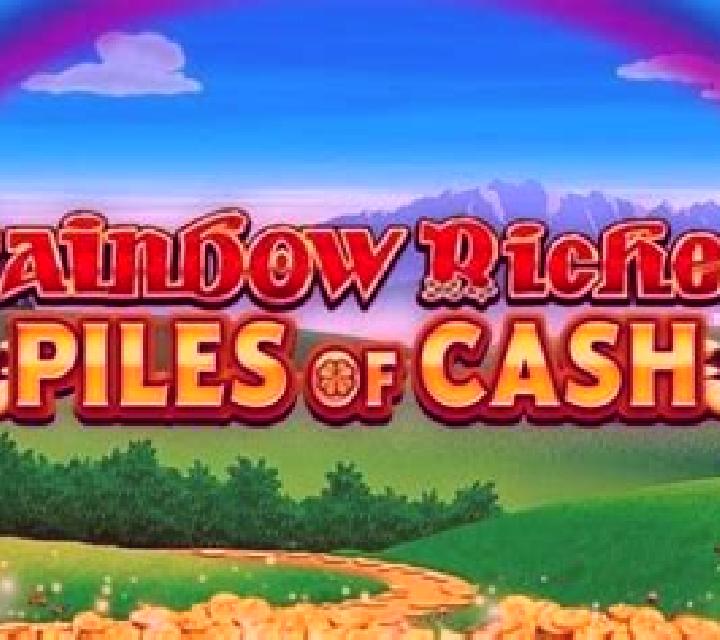 Rainbow Riches Piles Of Cash online slot