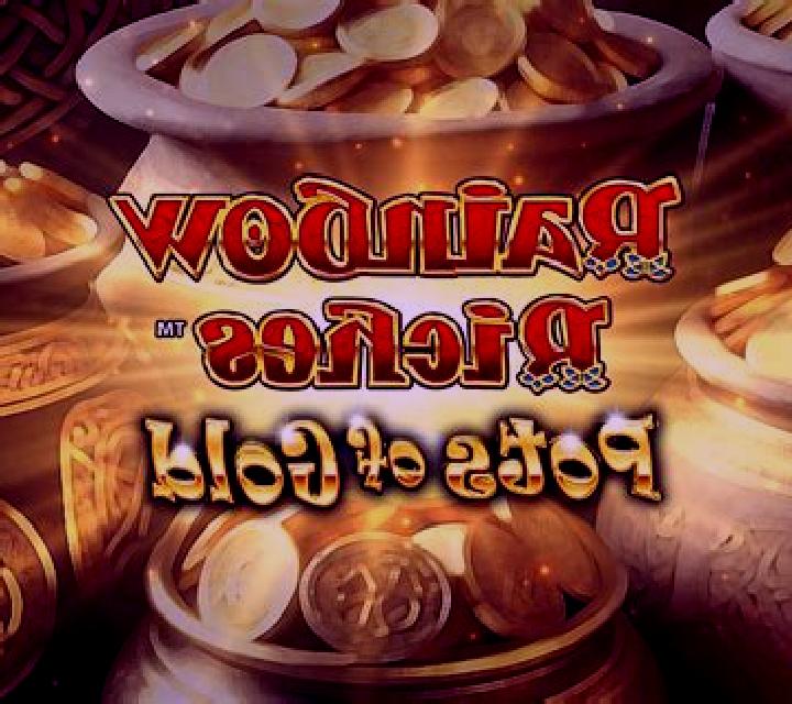 Rainbow Riches Pots of Gold slot game