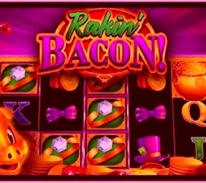 Rakin Bacon Jackpots Bonus Board slot machine