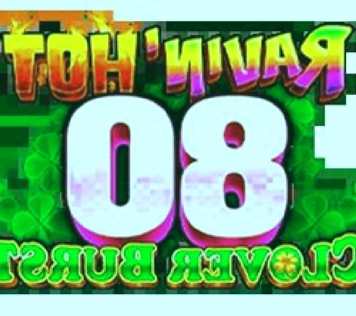 Ravin Hot 80 - Clover Burst slot
