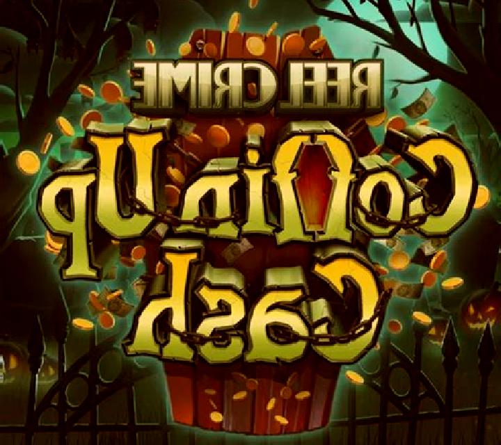 Reel Crime: Coffin Up Cash slot game