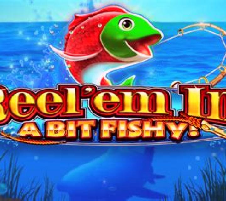 Reel Em In! A bit Fishy! slot game