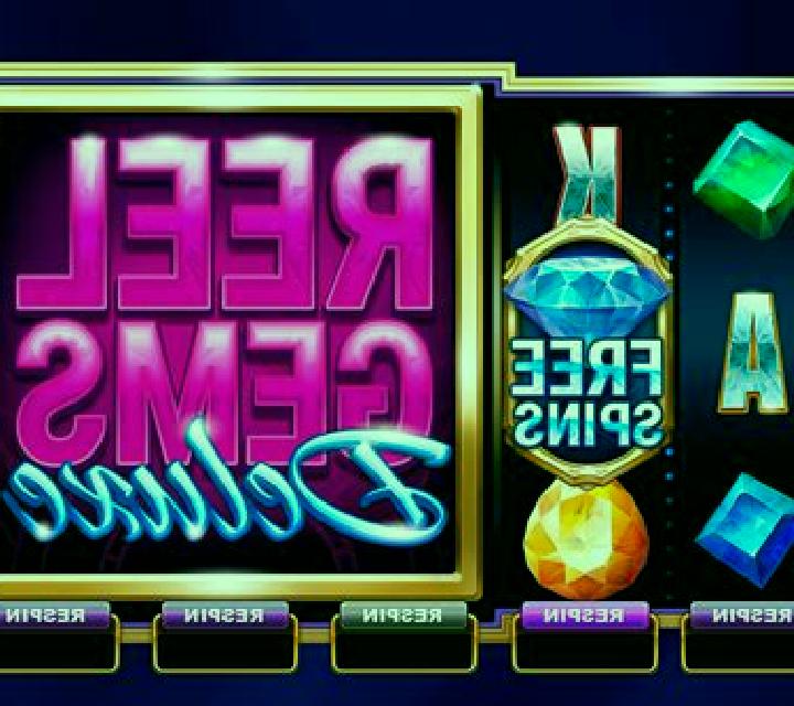 Reel Gems Deluxe online slot