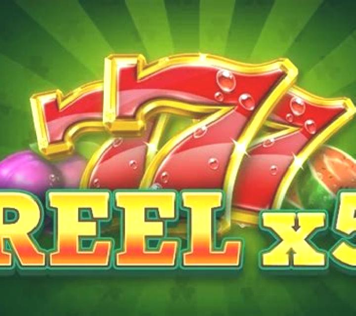 Reel x5 slot machine