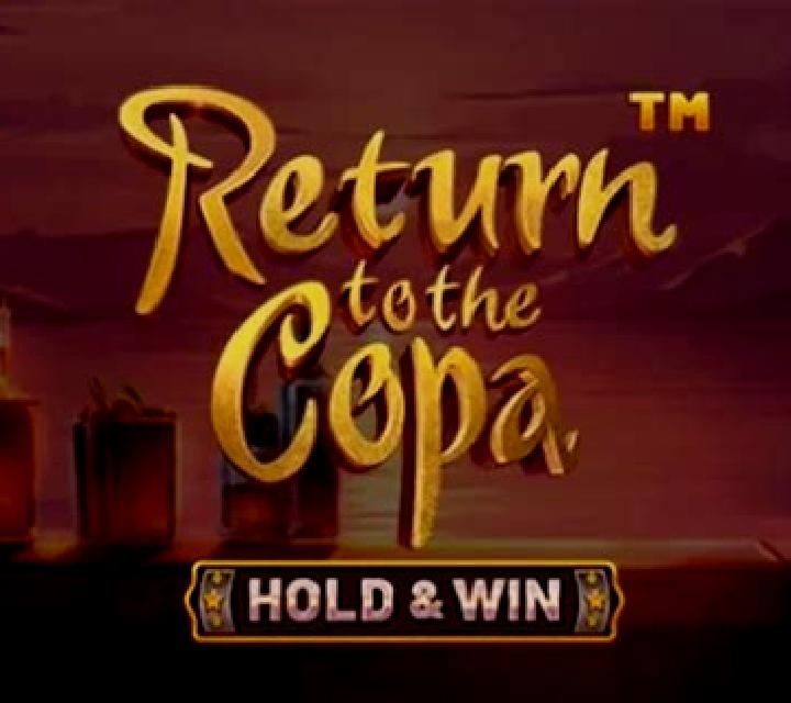 Return to the Copa slot