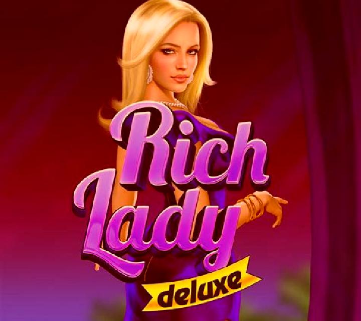 Rich Lady Deluxe online slot
