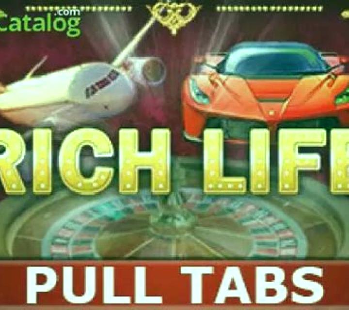 Rich Life (Pull Tabs) slot