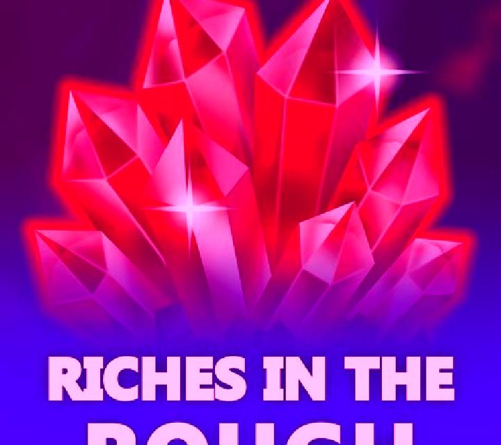 Riches in the rough slot