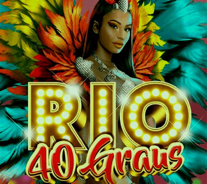 Rio 40 Graus slot game