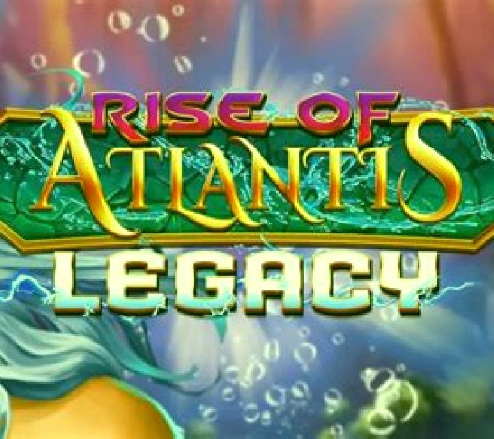 Rise of Atlantis Legacy slot