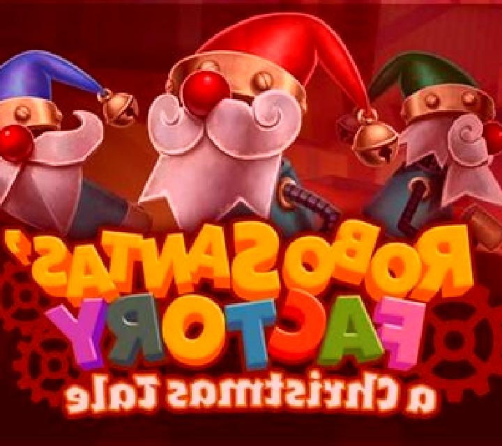 Robo Santas Factory: A Christmas Tale slot machine
