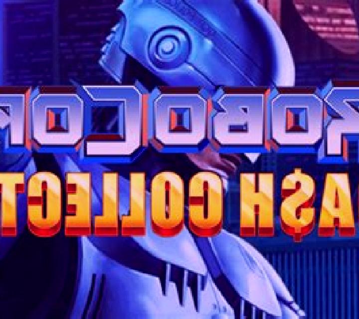 RoboCop: Cash Collect: Play online slot