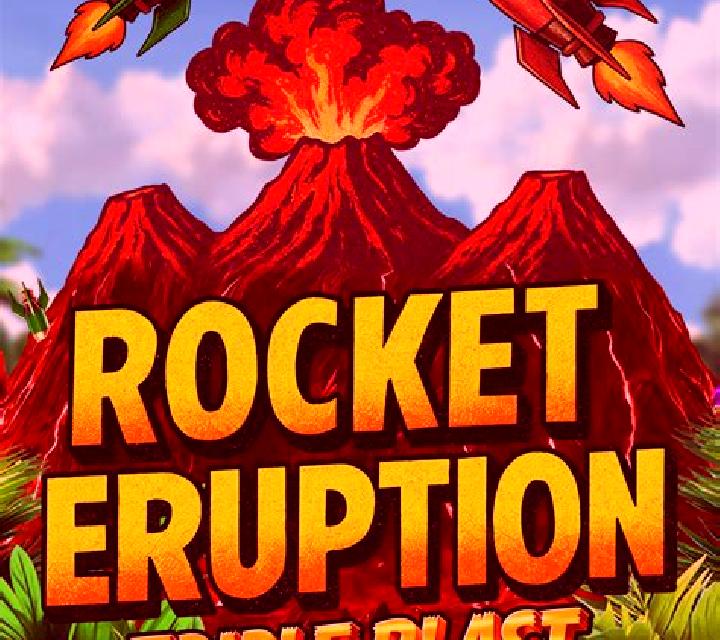 Rocket Eruption Triple Drop slot game