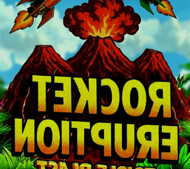 Rocket Eruption Triple Drop slot