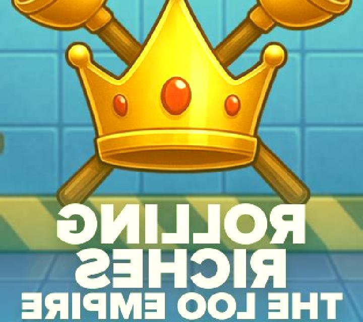 Rolling Riches The Loo Empire slot