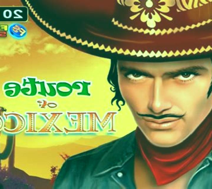 Route of Mexico slot game