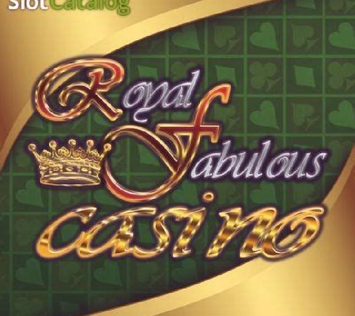 Royal Fabulous Casino slot
