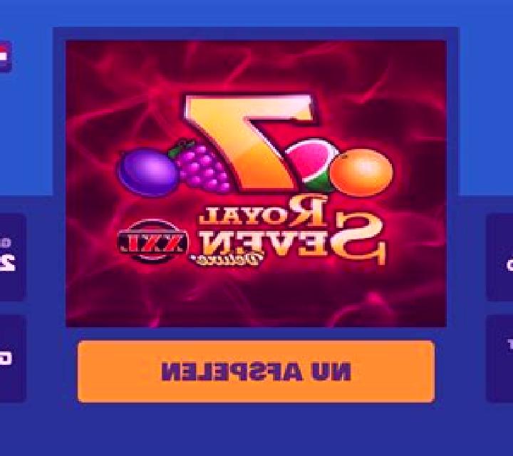 Royal Seven XXL Deluxe slot