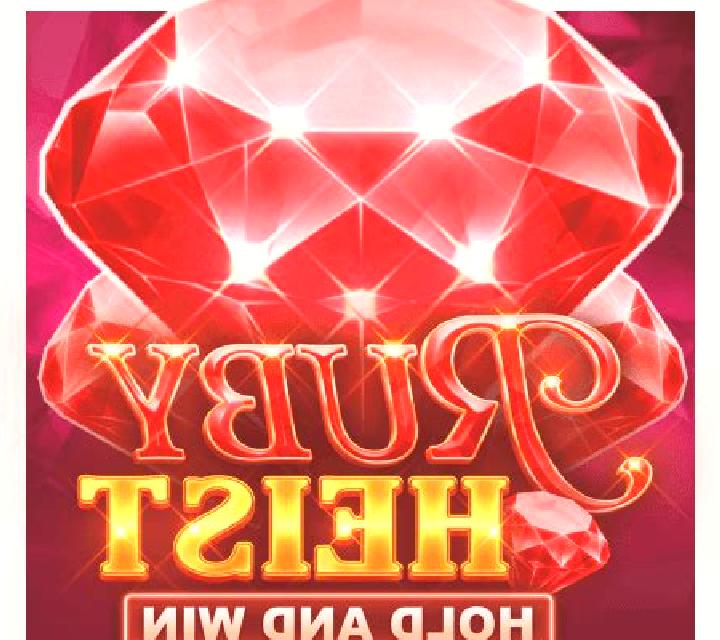 Ruby Heist Hold and Win slot