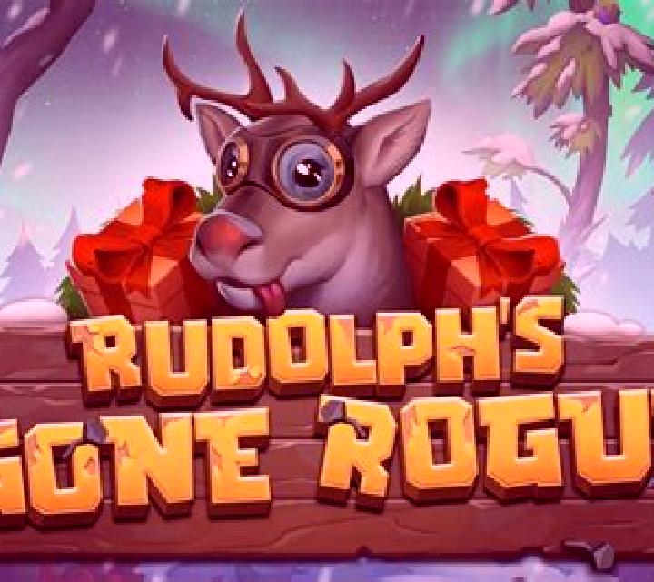 Rudolph s Gone Rogue online slot