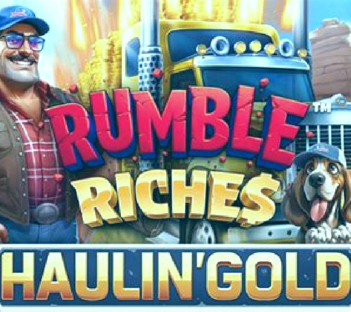 Rumble Riches - Haulin Gold slot game