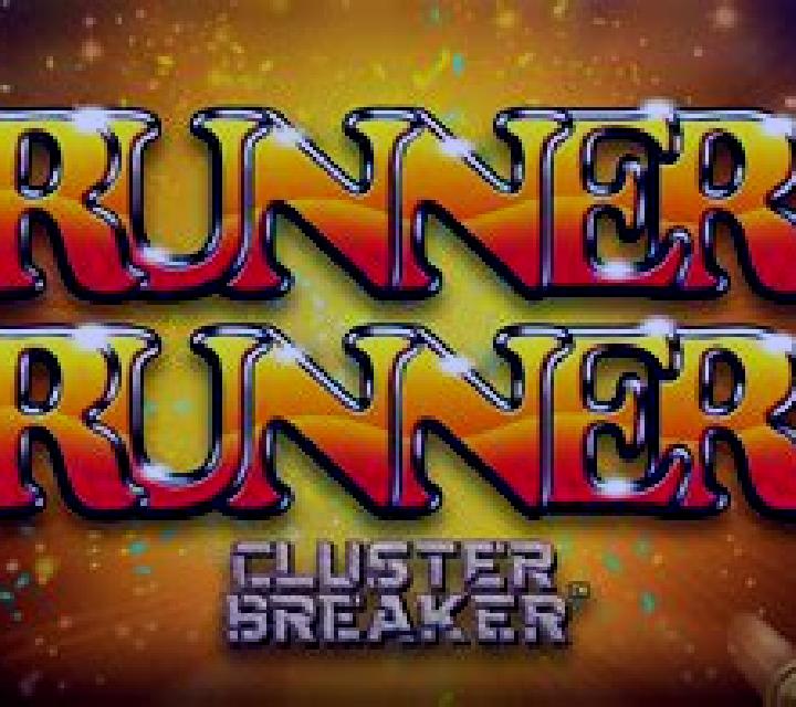 Runner Runner Cluster Breaker online slot