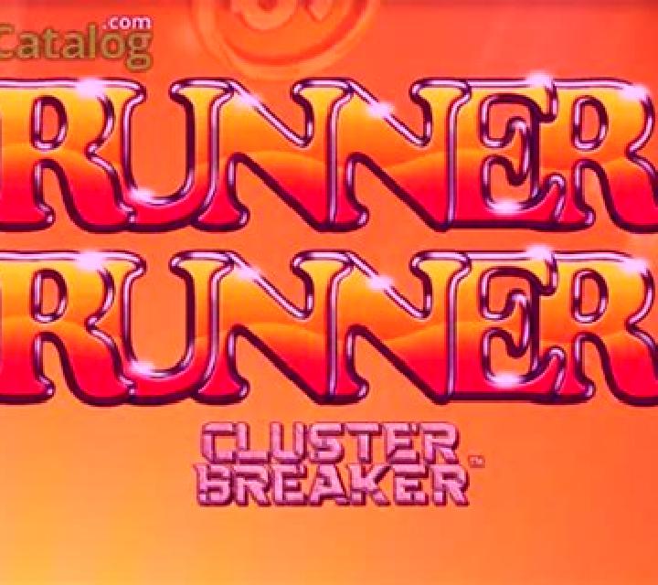 Runner Runner Cluster Breaker slot