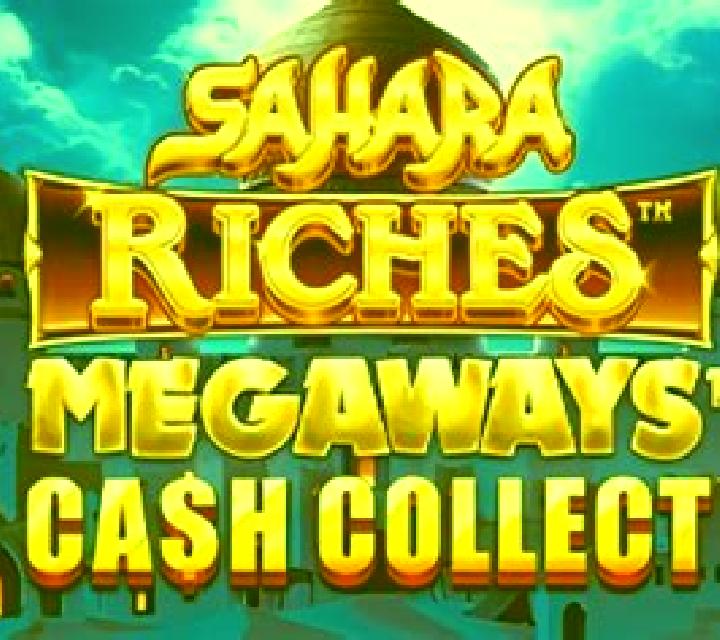 Sahara Riches Cash Collect Max slot game