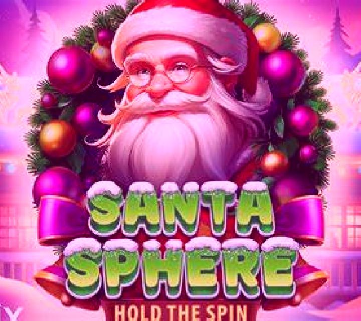 Santa Sphere: Hold the Spin online slot