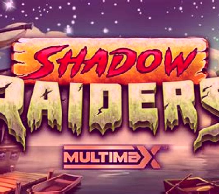 Shadow Raiders MultiMax slot