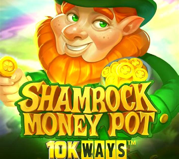 Shamrock Money Pot 10K Ways online slot