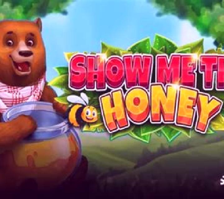 Show Me The Honey (SpinOn) slot machine