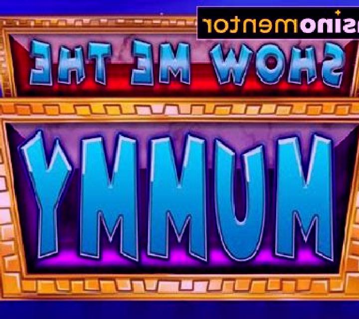 Show Me the Mummy slot